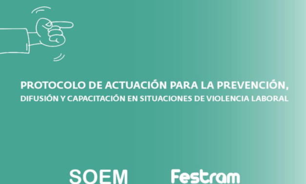 PRESENTACIÓN DEL PROTOCOLO SOBRE VIOLENCIA LABORAL FESTRAM ENTRE RÍOS. S.O.E.M DIAMANTE
