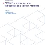 COVID19: SITUACION DE LAS TRABAJADORAS DE LA SALUD (ARGENTINA).