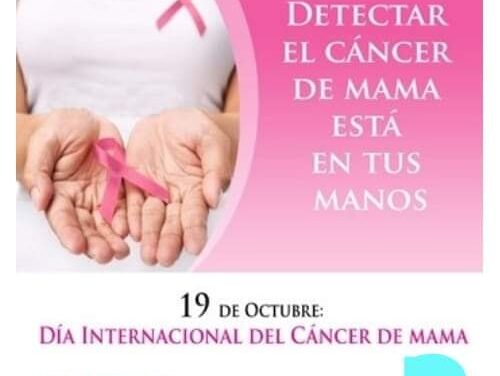 19 de Octubre – Día Internacional de Lucha contra el Cáncer de Mama.