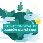 SE REUNIO EL FRENTE SINDICAL DE ACCION CLIMATICA-CGT: LA CTM PARTICIPÓ.