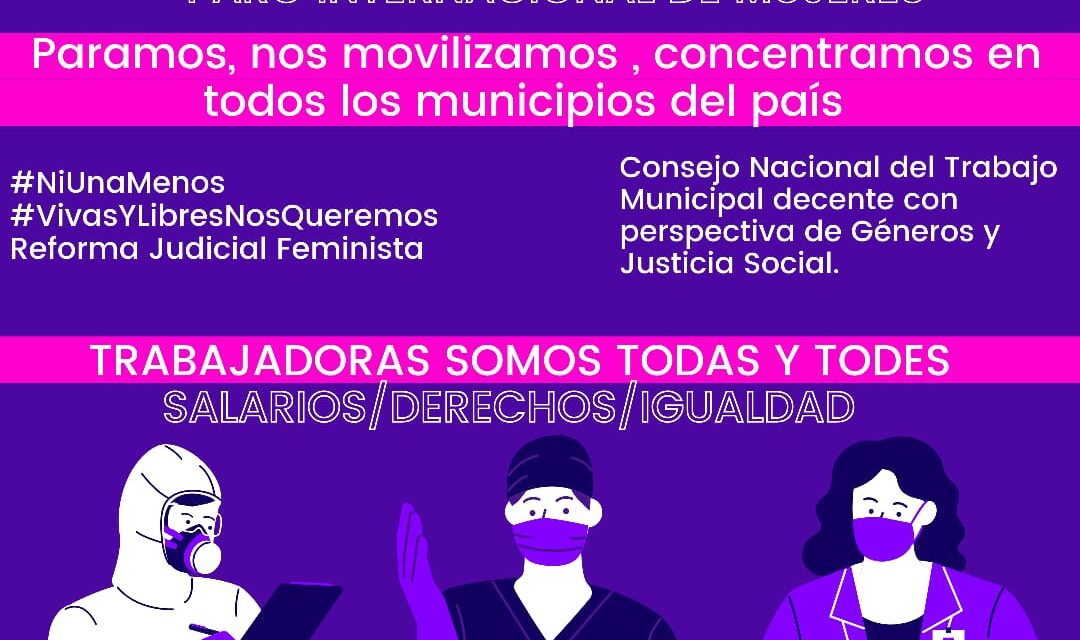 EN EL DIA INTERNACIONAL DE LA MUJER: MUJERES SINDICALISTAS-MUNICIPALES ARGENTINAS, DECLARAN.