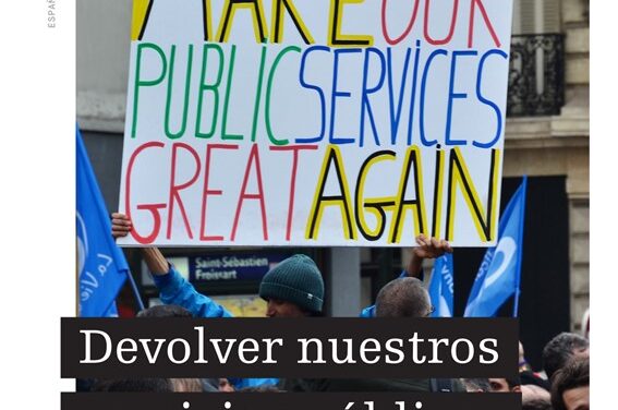 SERVICIOS PUBLICOS EN MANO PUBLICAS: GUIA DE LA ISP SOBRE LA REMUNICIPALIZACION.