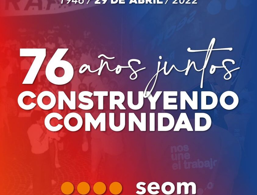 76 AÑOS CONSTRUYENDO COMUNIDAD JUNTOS!
