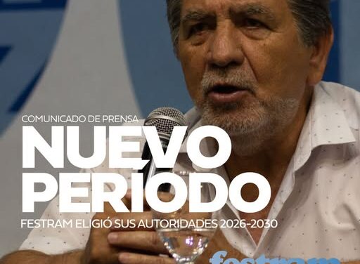 FESTRAM ELIGIÓ SUS AUTORIDADES