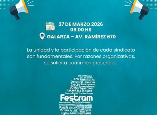 LA FESTRAM CONVOCA AL PLENARIO EXTRAORDINARIO DE SECRETARIOS GENERALES