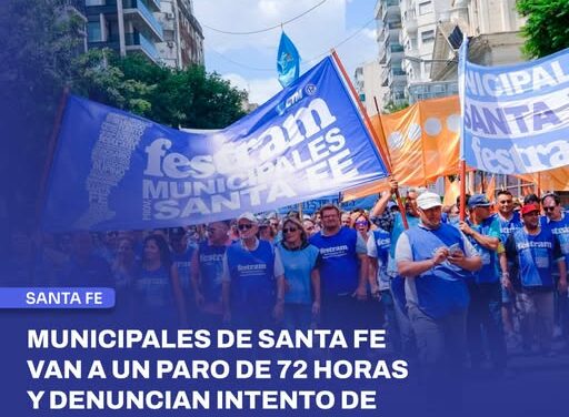 La FESTRAM confirmó un paro total de 3 días en toda la provincia de Santa Fe.