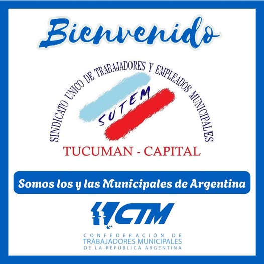 BIENVENIDO SINDICATO UNICO DE TRABAJADORES Y EMPLEADOS MUNICIPALES DE TUCUMAN CAPITAL
