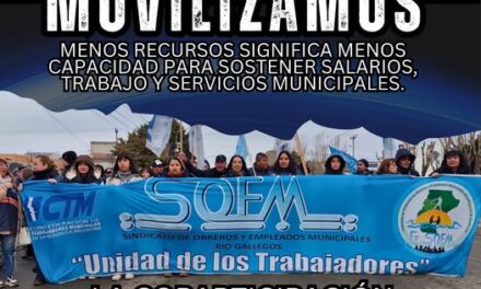 EN DEFENSA DEL TRABAJO MUNICIPAL Y DE LOS SERVICIOS QUE SOSTIENEN NUESTRA CIUDAD