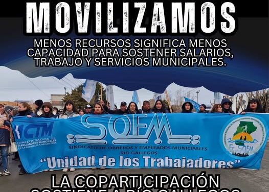 EN DEFENSA DEL TRABAJO MUNICIPAL Y DE LOS SERVICIOS QUE SOSTIENEN NUESTRA CIUDAD