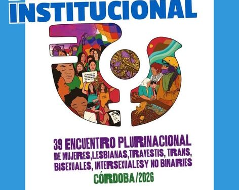 DECLARACIÓN DE INTERÉS INSTITUCIONAL DEL 39° ENCUENTRO PLURINACIONAL CÓRDOBA 2026