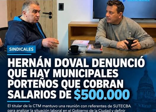 Hernán Doval denunció que hay municipales porteños que cobran salarios de $500 mil “en la ciudad más rica del país”