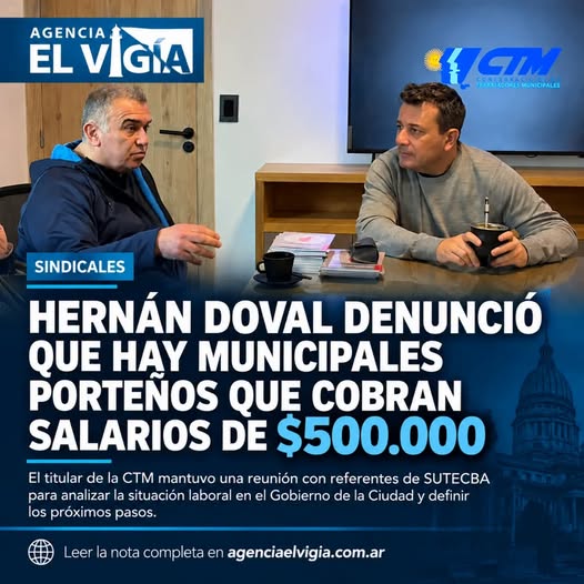 Hernán Doval denunció que hay municipales porteños que cobran salarios de $500 mil “en la ciudad más rica del país”