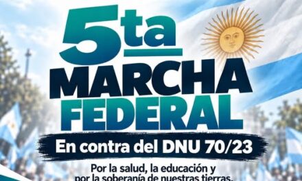 LA FESTRAM INVITA A PARTICIPAR DE LA 5TA MARCHA FEDERAL