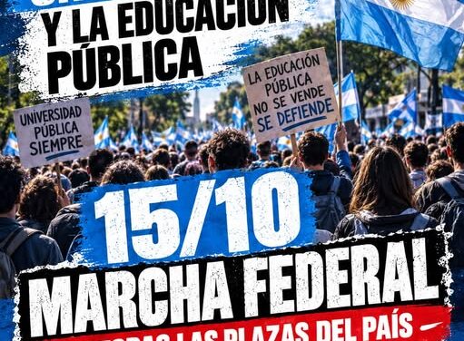 LA CTM ADHIERE A LA MARCHA FEDERAL EN DEFENSA DE LAS UNIVERSIDADES Y LA EDUCACIÓN PÚBLICA.